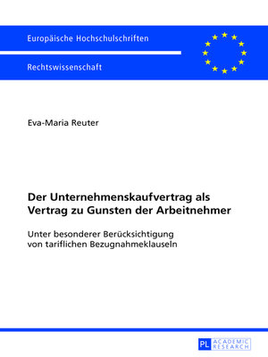 cover image of Der Unternehmenskaufvertrag als Vertrag zu Gunsten der Arbeitnehmer